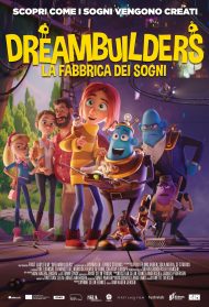 Dreambuilders – La fabbrica dei sogni (2020)